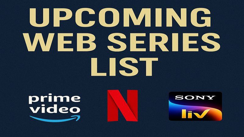 upcoming web series