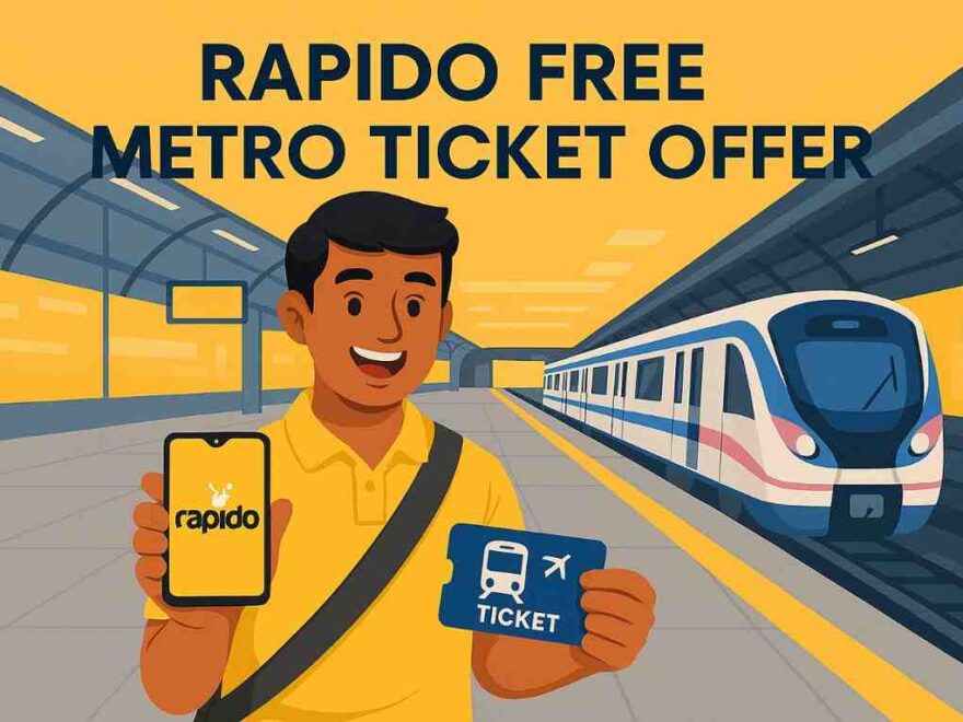 Rapido Free Metro Ticket Offer