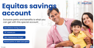 Equitas Zero Balance Savings account