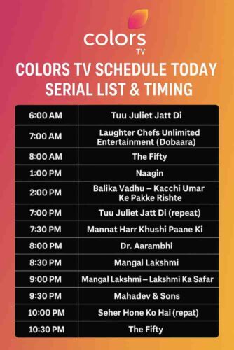 Colors TV Schedule Today - Serial List & Timing