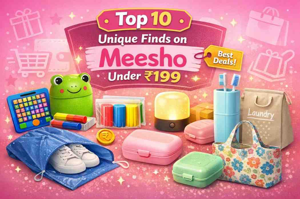 Top 10 Unique Finds on Meesho Under ₹199