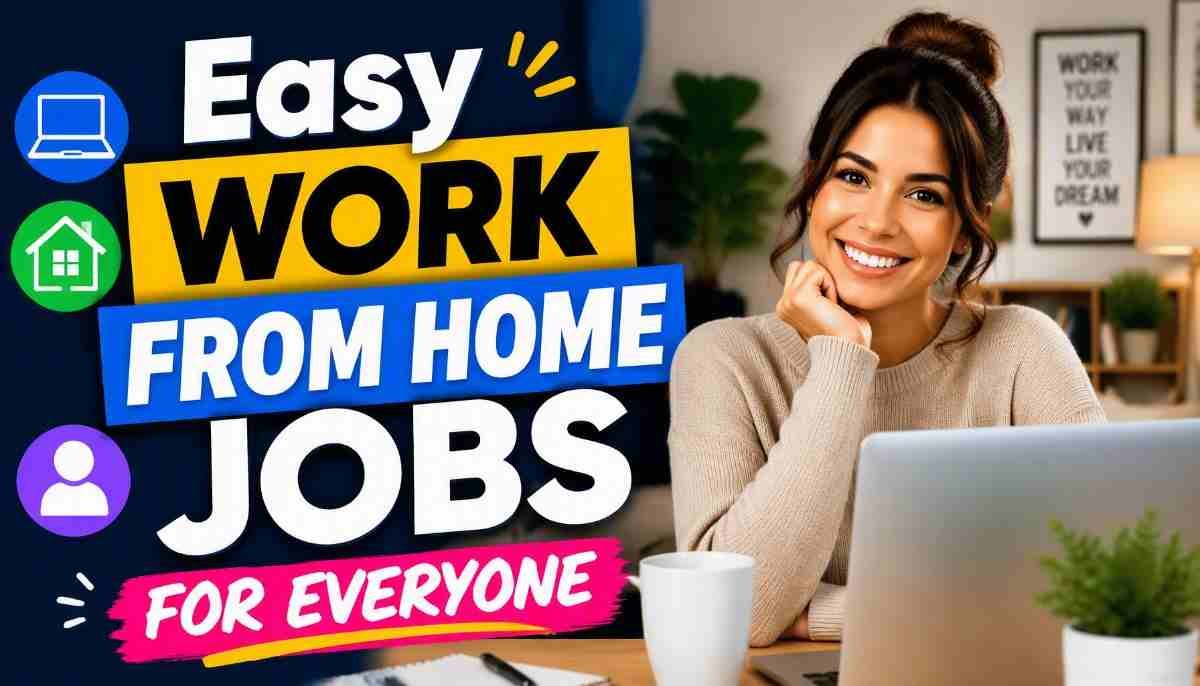 Work From Home Jobs